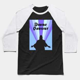 Divine Saviour Baseball T-Shirt